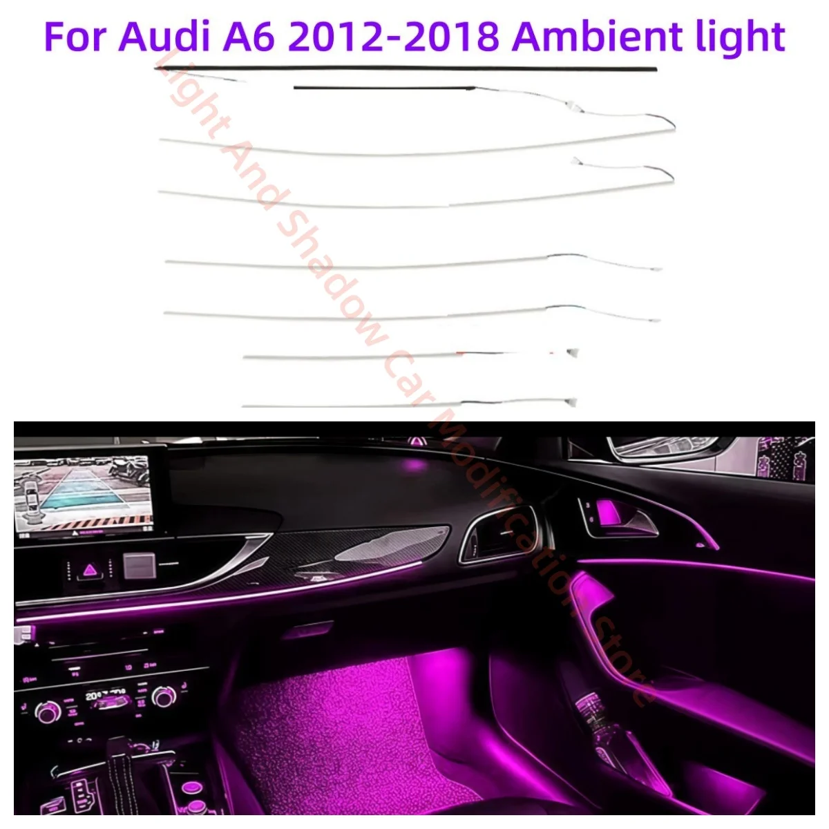 

Fit for Audi A6 C7 2012-2018 Ambient Light Automotive interior lighting upgrade accessories Atmosphere lamp Rising mid-treble