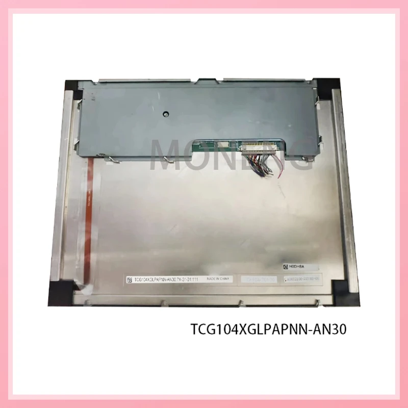 

100% Original Tested FOR Kyocera 10.4 inch 1024 * 768 Resolution TCG104XGLPAPNN-AN30 TFT LCD display