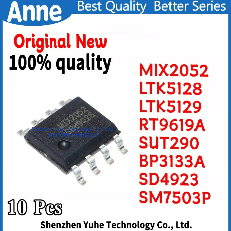 (10piece)100% New MIX2052 LTK5128 LTK5129 RT9619A SUT290 BP3133A SD4923 SM7503P sop-8 Chipset