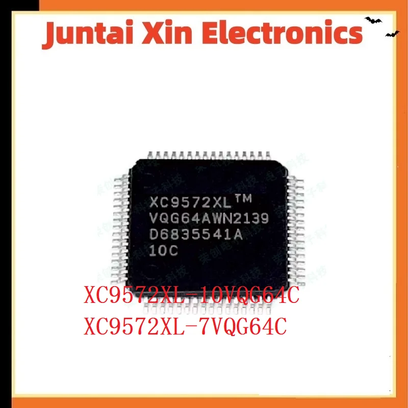 10PCS/LOT XC9572XL-10VQG64C XC9572XL-7VQG64C XC9572XL XC9572-VQG64C TQFP64