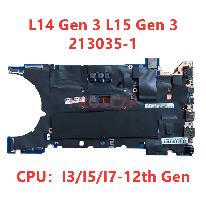 Mainboard For Lenovo Thinkpad L14 Gen 3 L15 Gen 3 213035-1 Laptop