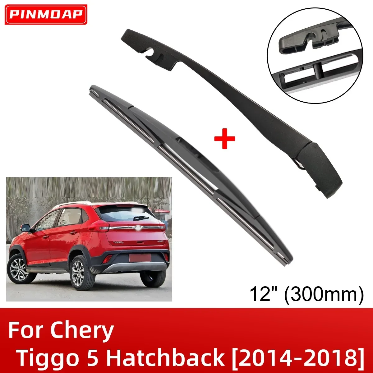 

12" 300mm Rear Wiper Blade & Arm Set Kit For Chery Tiggo 5 Hatchback 2014-2018 Windshield Windscreen Tailgate Window Rain Brush