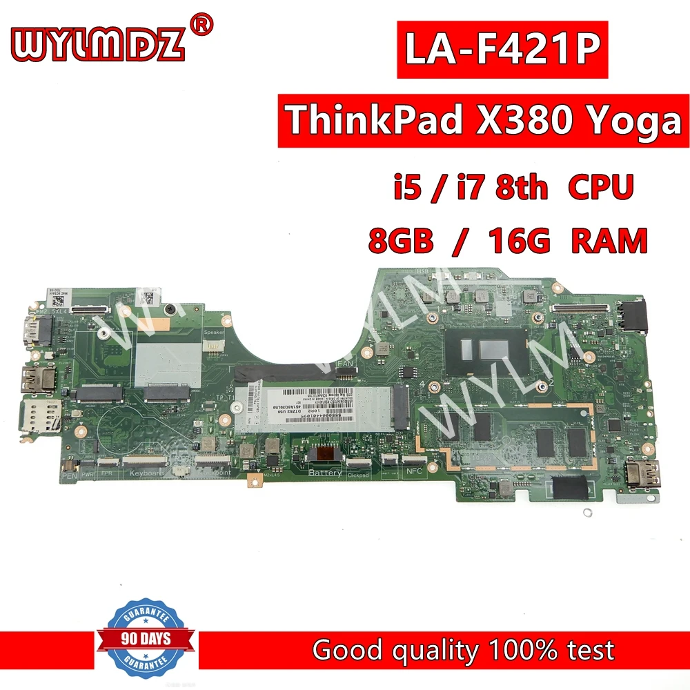 

LA-F421P With i5 /i7 8th CPU 8G/16G RAM Notebook Mainboard For Lenovo ThinkPad X380 Yoga Laptop Motherboard 100% Tested OK