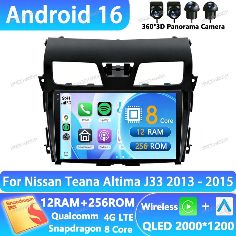 Android 16 Car Radio For Nissan Teana Altima J33 2013 2014 2015 Qualcomm 2DIN Multimedia Video Player QLED BT 4G LTE 5G WIFI GPS