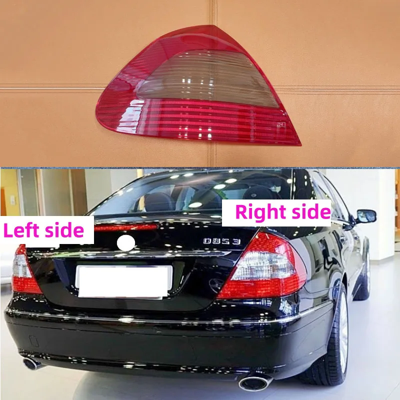 

For Mercedes Benz E CLASS W211 2006 2007 2008 2009 Taillight Shell Replacement Brake lights Lens Taillight Glass Rear Cover