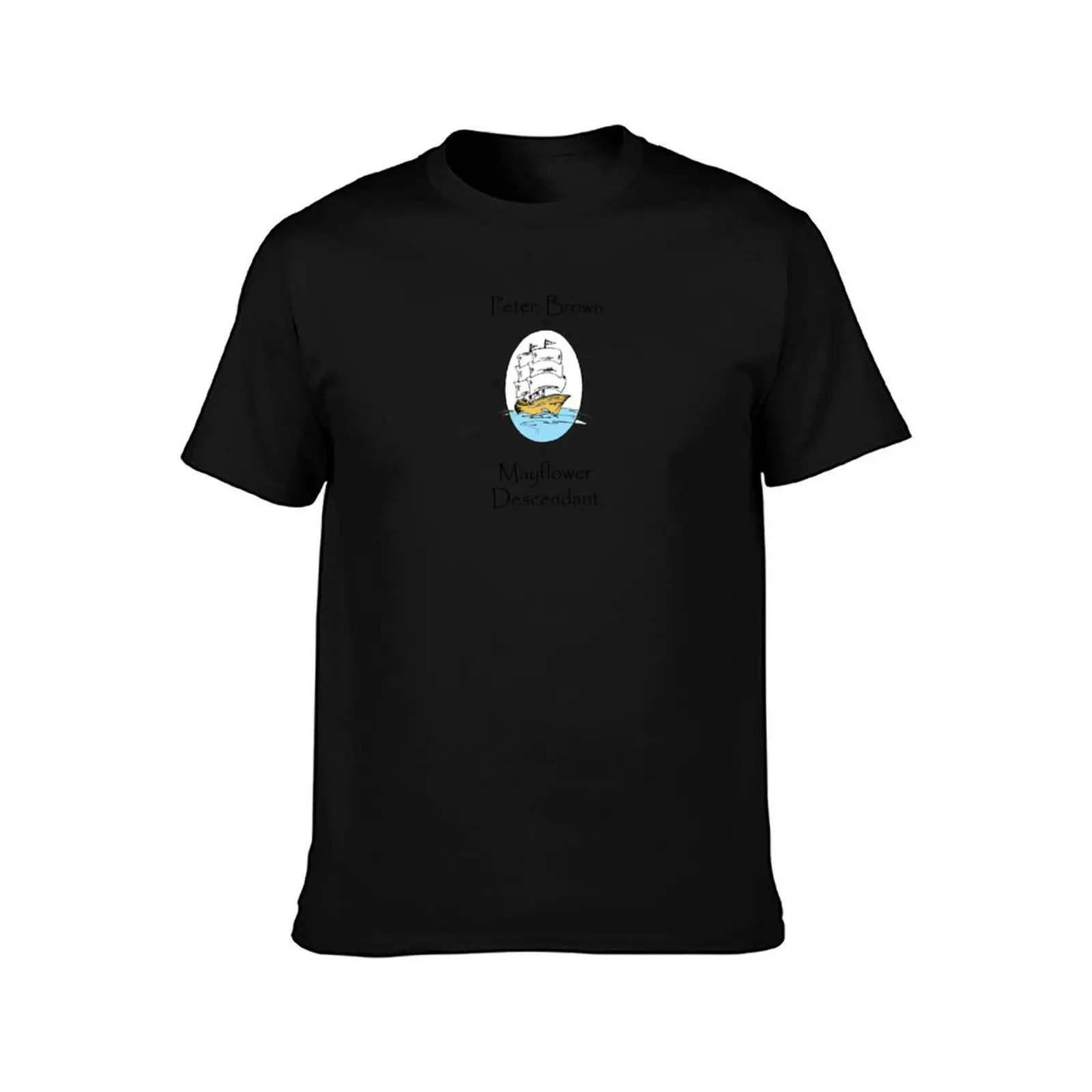 Peter Brown, Mayflower Descendant T-Shirt Basic Plain Short Sleeve Crew Neck Tee T-Shirt