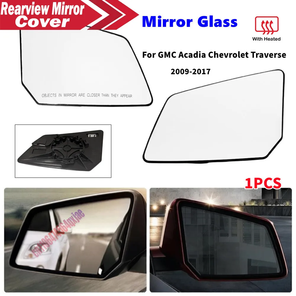 1PCS Side Wing Mirror Glass Lens Len w/ Heated For Chevrolet Traverse 2009-2017 Saturn Outlook 2007-2010 GMC Acadia 2007-2016