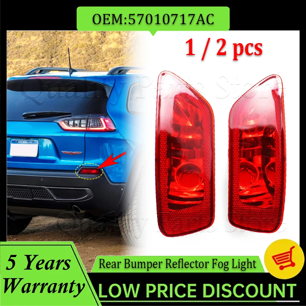 New For Jeep Compass Grand Cherokee Dodge 2011-2018 Car Rear Bumper Reflector Brake Light Tail Lamp 1/2PCS 57010716AC 57010717AC