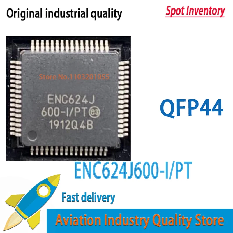 10PCS/LOTE ENC624J600-I/PT ENC624J600T-I/PT ENC624J600-I ENC624J600 TQFP-44 100% New and original