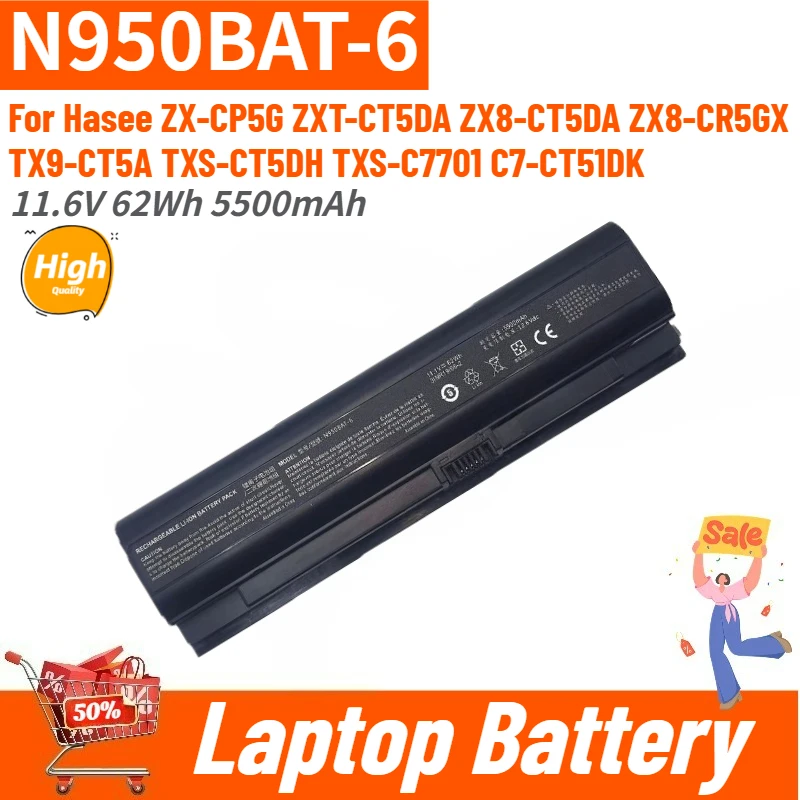 

Новая аккумуляторная батарея для ноутбука 11.6V 62Wh 5500mAh N950BAT-6 для Hasee ZX7-CP5G ZX8-CR5S1 TX7-CT5A1 ZX7-CT5DA ZX8-CT5DA TX8-CT5DH TX8-CT7DK