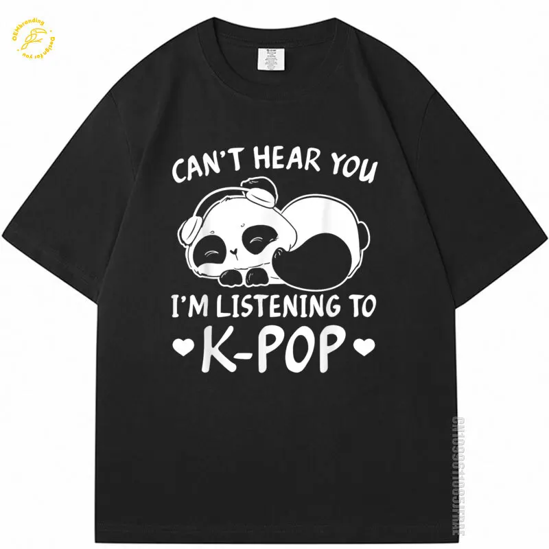 

Fun Can'T Hear You I'M Listening To Kpop Merch K-Pop Merchandise Oversized T-Shirt Men Cotton T Shirt Herren Bekleidung 오버핏 티셔츠