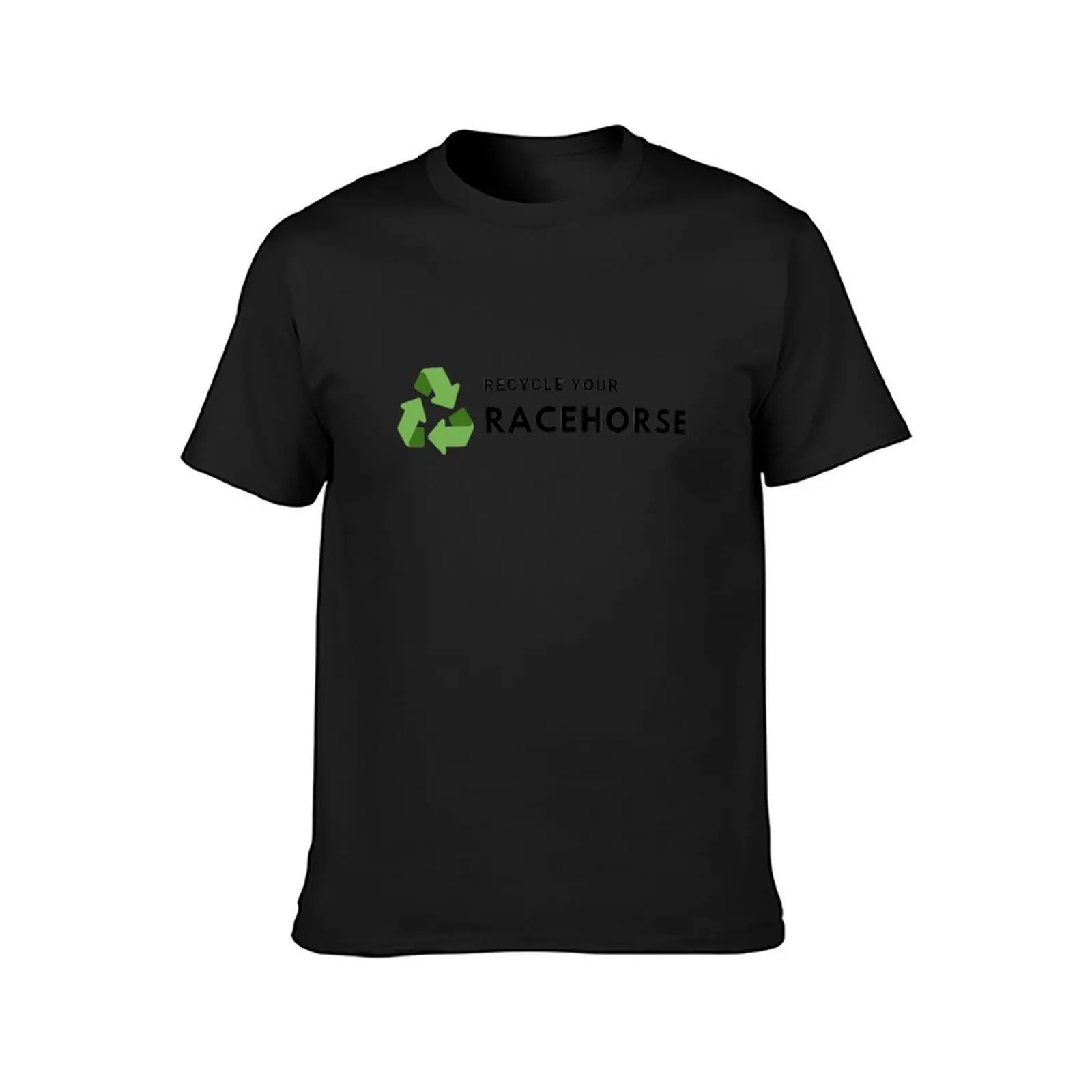 Recycle Your Racehorse Horse Design T-Shirt plain blacks mens graphic t-shirts anime