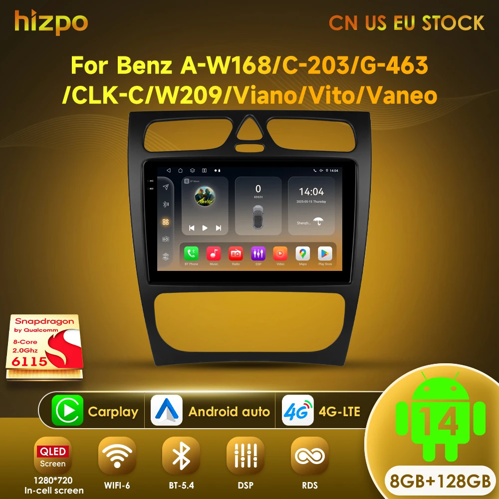 

Hizpo Android 14 4G Автомобильный радиоприемник для Mercedes Benz C Class CLK Class W203 W209 W168 W209 Мультимедийный плеер без 2din DVD 6115 GPS DSP