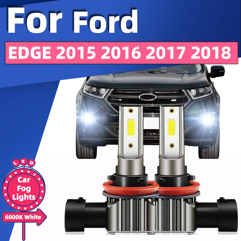 

2Pcs Car Front Fog Light High Brightness For Ford EDGE 2015 2016 2017 2018 LED Fog Lamps Wireless 15000LM 12V Accessories