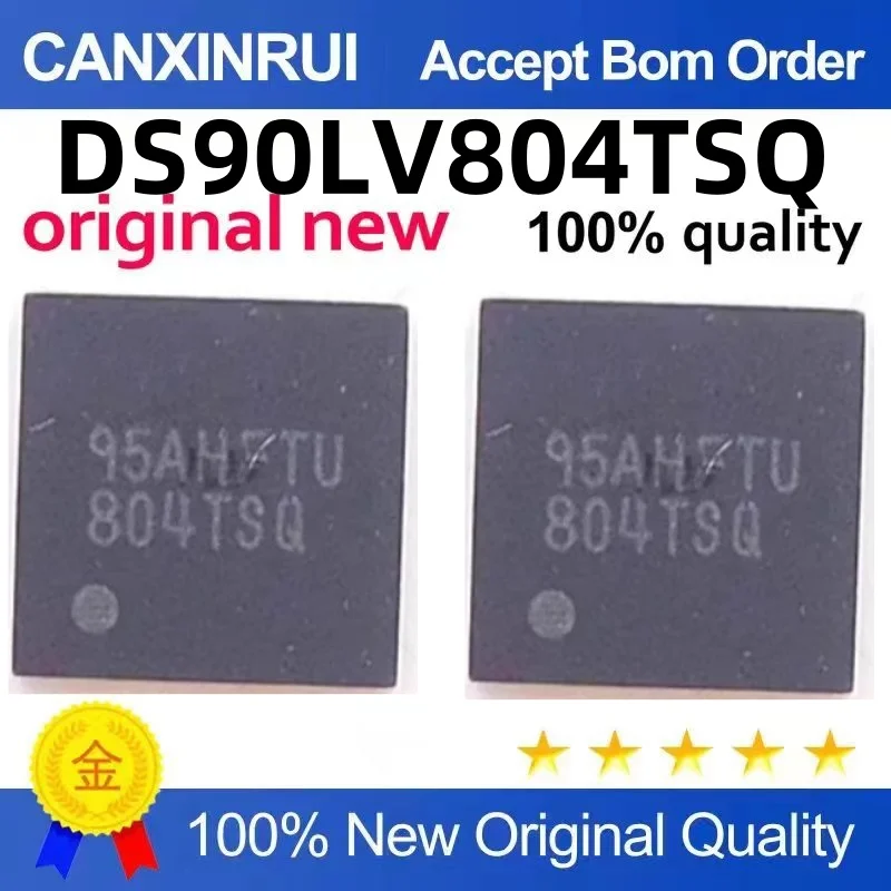 

DS90LV804TSQ 804TSQ WQFN32 Package SMD Interface IC Chip Quality Assurance
