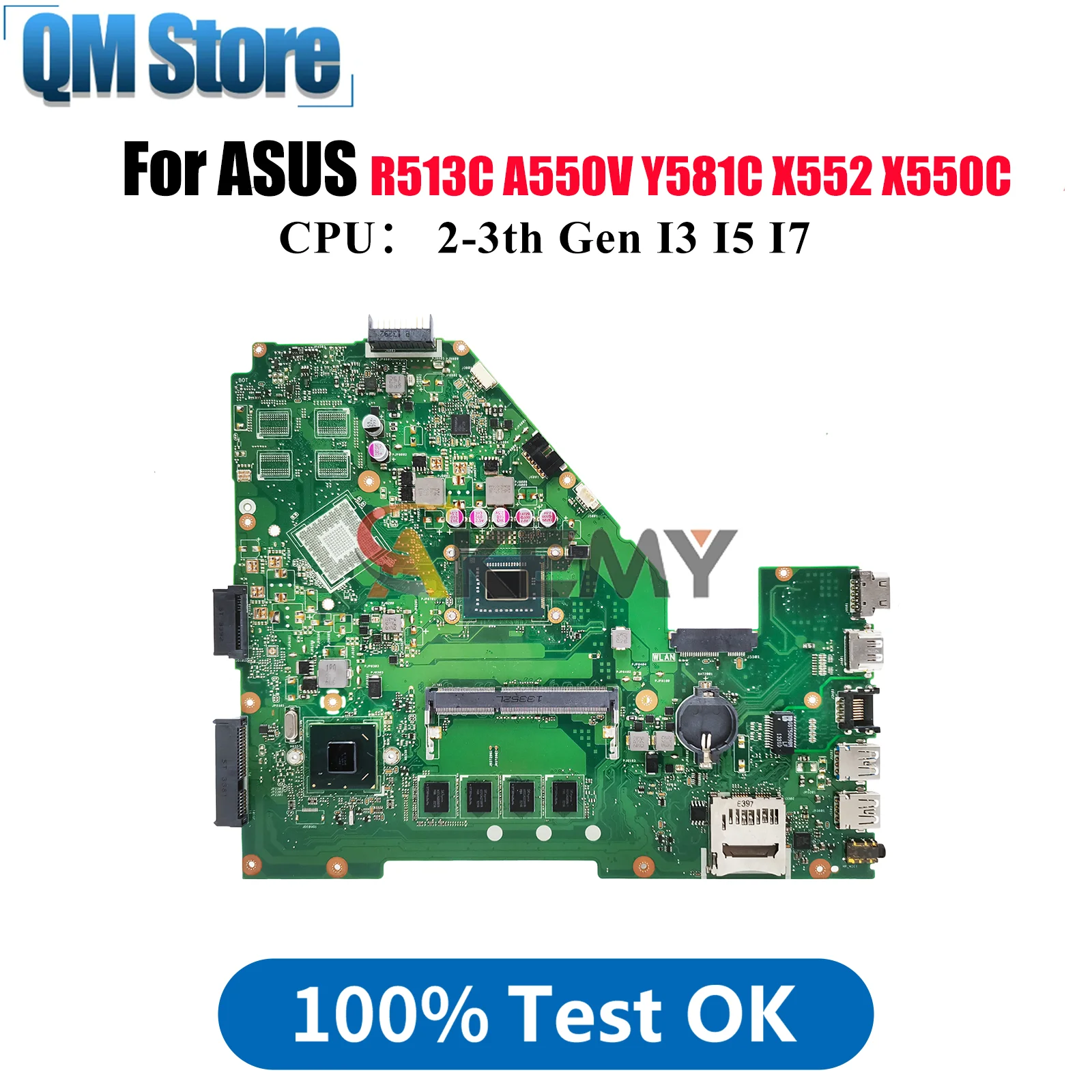 

X550CA Laptop Motherboard For ASUS VivoBook R513C A550V X550C X550VC Y581C X550CL X552 X550VB X550CC Mainboard With I3 I5 I7 CPU