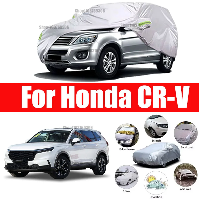 

For Honda CR-V Outdoor Protection Full Car Covers Snow Cover Sunshade Waterproof Dustproof Exterior Car accessories