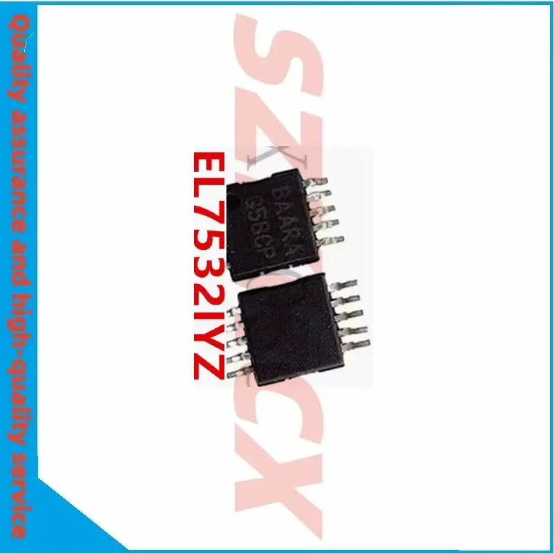 5-10PCS/LOT EL7532IYZ-T7  BAARA BAA MSOP-10