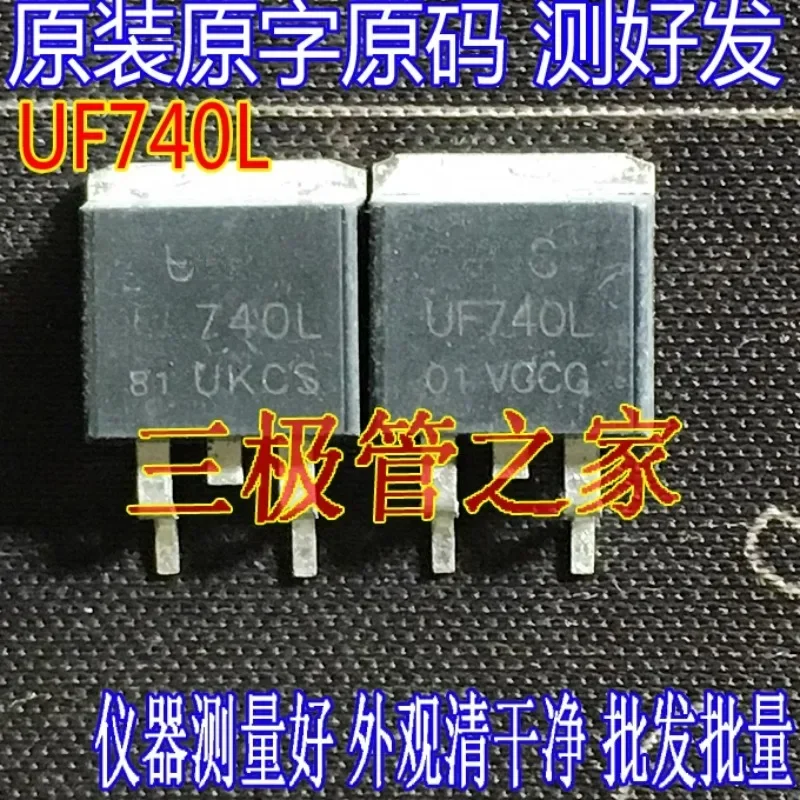 Used&Not NEW&Send after Measure Original original word beautiful one color UF740L UTC UF740 = F740S TO-263 patch, FET