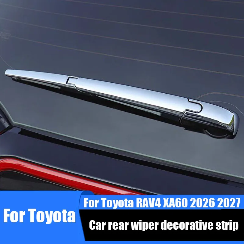 For Toyota RAV4 XA60 Wildlander 2026 2027 Car rear wiper strip decorative frame exterior modification parts