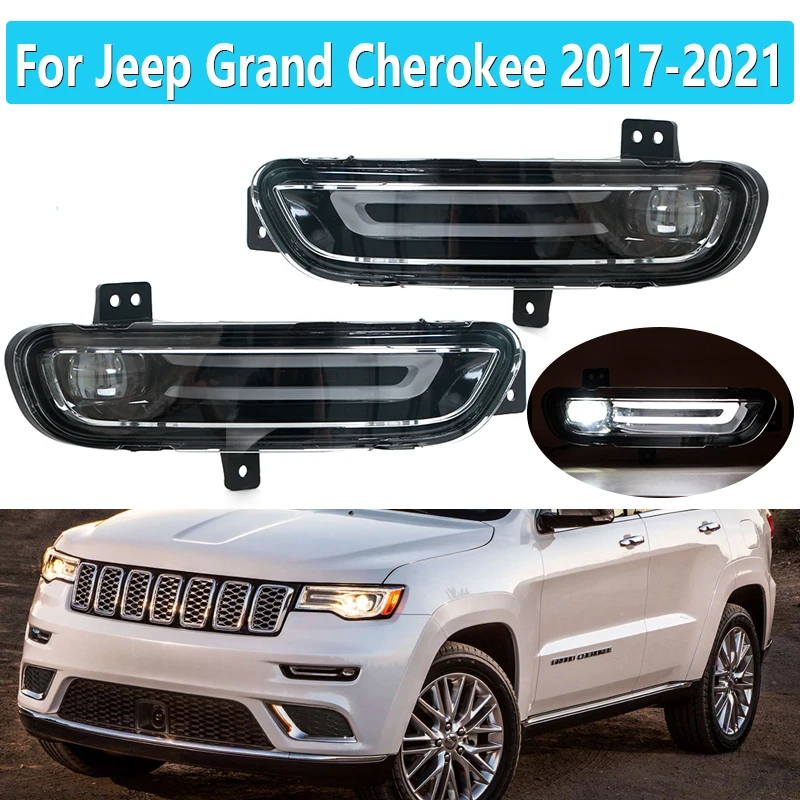 

For Jeep Grand Cherokee 2017-2021 Car LED Daytime Running Light Foglight Foglamp DRL Headlights Driving Turn Signal 68273052AC