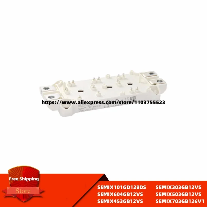 

SEMIX101GD128DS SEMIX604GB12VS SEMIX453GB12VS SEMIX303GB12VS SEMIX503GB12VS SEMIX703GB126V1 Original module