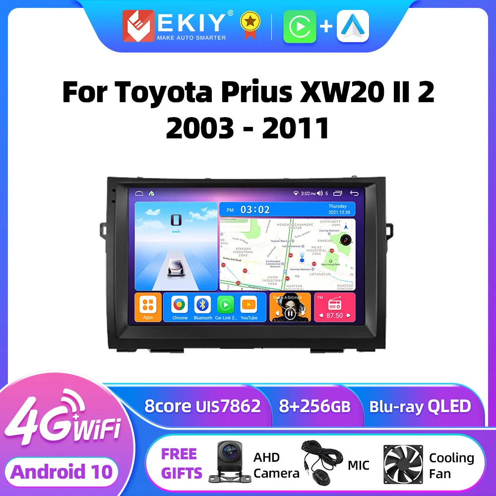 

EKIY T7 Android 10.0 For Toyota Prius XW20 II 2 2003 - 2011 Car Radio Multimedia Video Player Navigation stereo GPS No 2din DVD