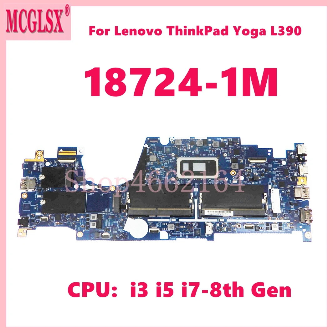 18724-1M with I3 I5 I7-8th Gen CPU Notebook Mainboard for Lenovo ThinkPad Yoga L390 /L390 Laptop Motherboard 100% Tested OK