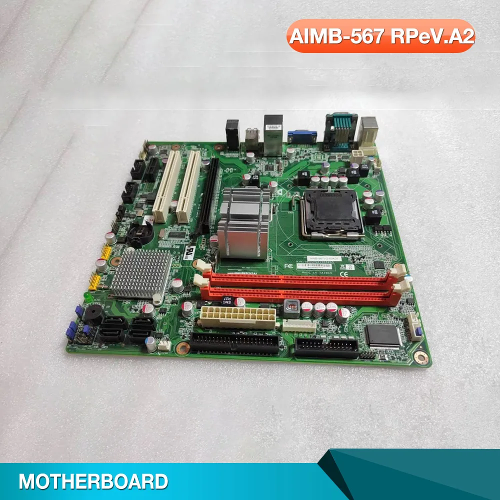 Industrial Control Motherboard AIMB-567VG-00A2E Industrial Equipment Motherboard For Advantech AIMB-567 RPeV.A2