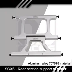 SCX6 Semi-truck Climbing Car Accessories 1/6 RC Beam Rear Support Aluminum Alloy 7075T6 Material