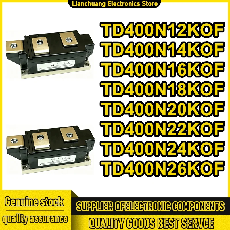 TD400N26KOF TD400N24KOF TD400N22KOF TD400N20KOF TD400N18KOF TD400N16KOF TD400N14KOF TD400N12KOF New Original in stock
