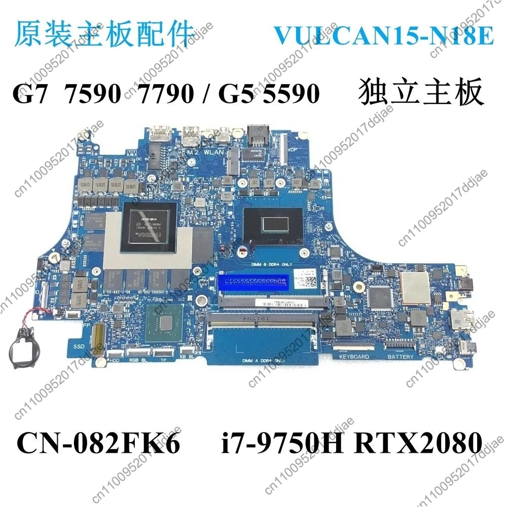 

Основная плата G7 7590 7790 G5 5590 VULCAN15-N18E 82FK6