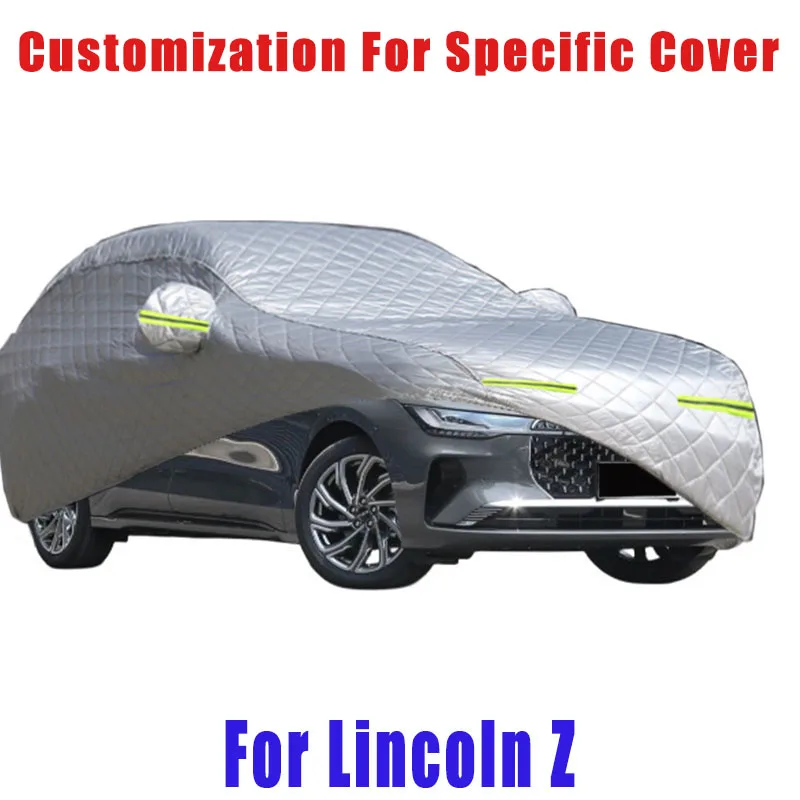 

For Lincoln Z Hail prevention cover auto rain protection, scratch protection, paint peeling protection, car Snow prevention