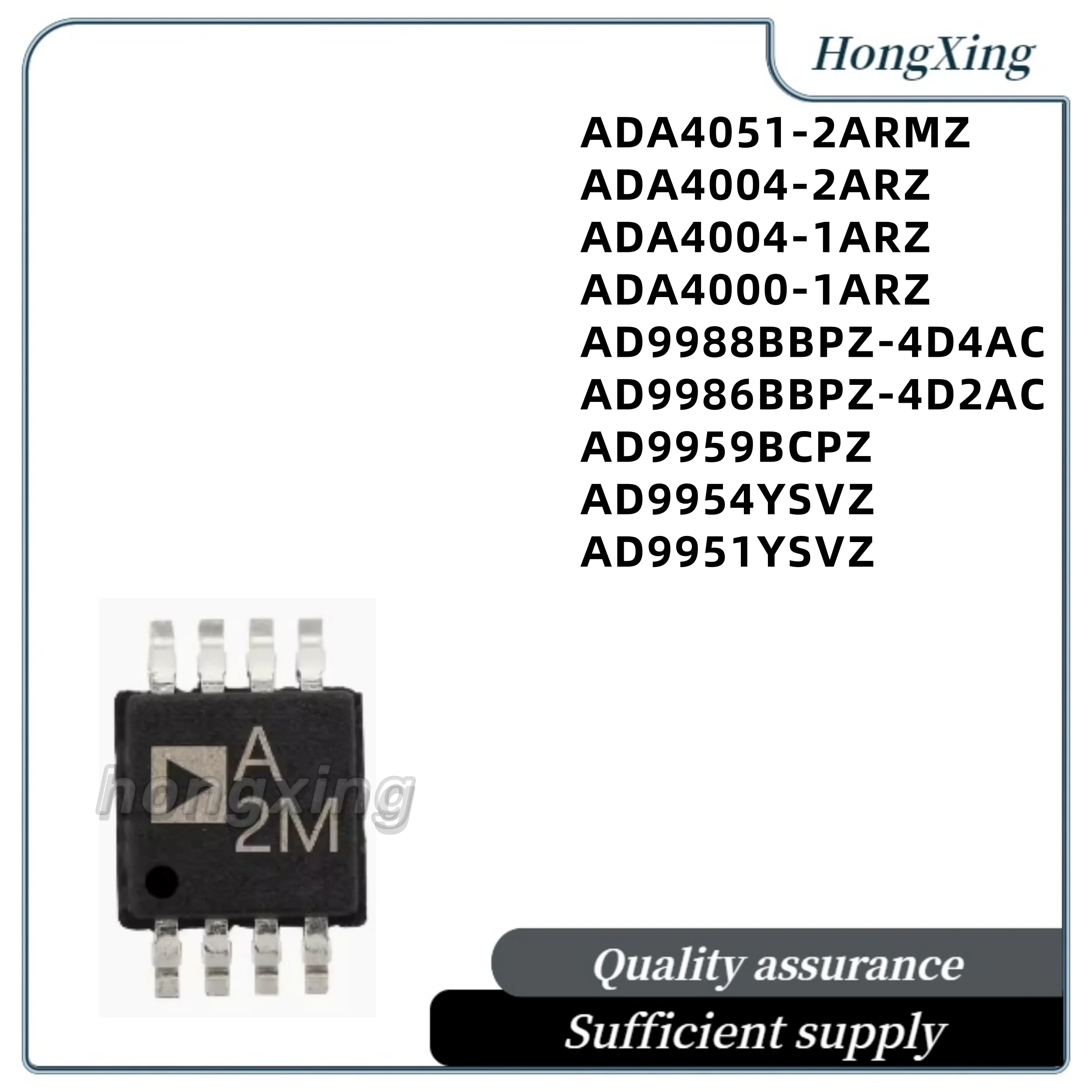 ADA4051-2ARMZ ADA4004-2ARZ ADA4004-1ARZ ADA4000-1ARZ AD9988BBPZ-4D4AC AD9986BBPZ-4D2AC AD9959BCPZ AD9954YSVZ AD9951YSVZ