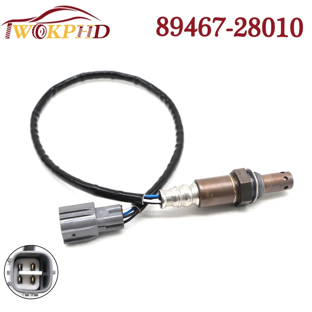 Car NEW Lambda O2 Oxygen Sensor 89467-28010 For LEXUS ES350 RX350 RX450H PONTIAC VIBE SCION TC FIT Fit For TOYOTA 8946728010