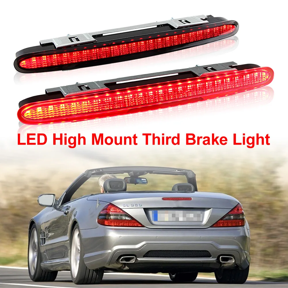 LED Third Brake Light For Benz SL-Class R230 2002 2003 2004 2005 2006 2007-2011 Rear Center Trunk Lid Stop Lamp A2308200056