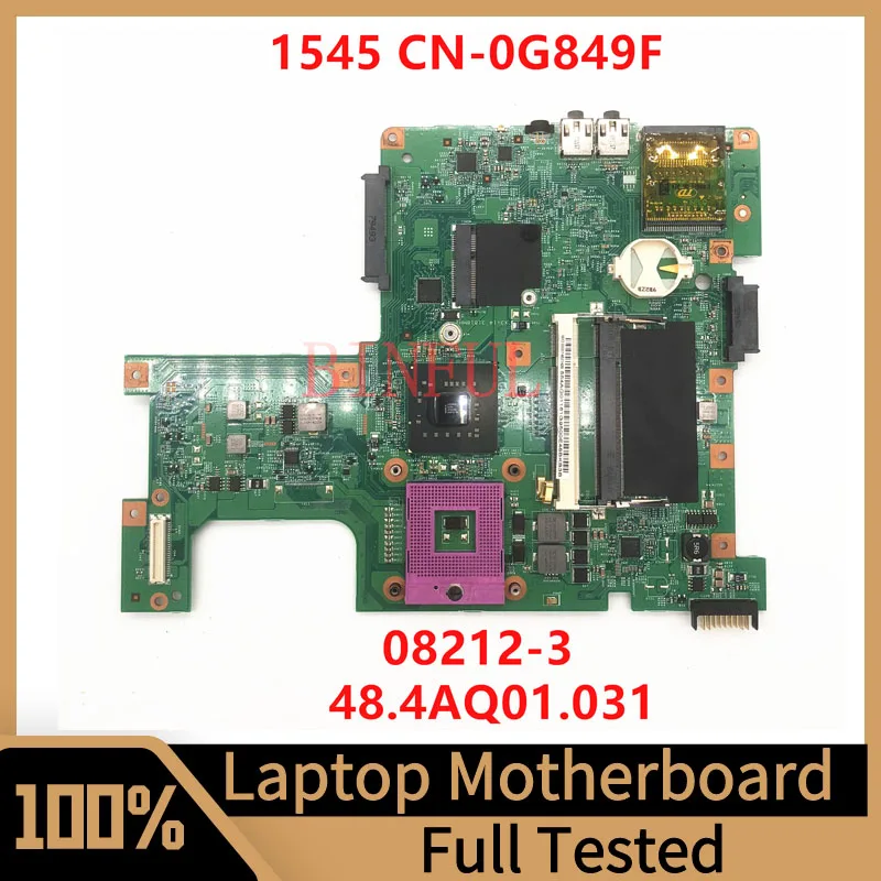 

CN-0G849F 0G849F G849F Mainboard For DELL Inspiron 1545 Laptop Motherboard 48.4AQ01.031 08212-3 SLB94 100% Fully Tested Good