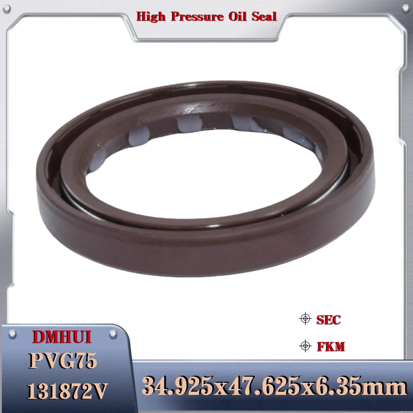 34.925x47.625x6.35/SEC/FKM For Oilgear PVG75 TCM/131872V ,Used in Hydraulic Pump/Motor Rotary Shaft Seal