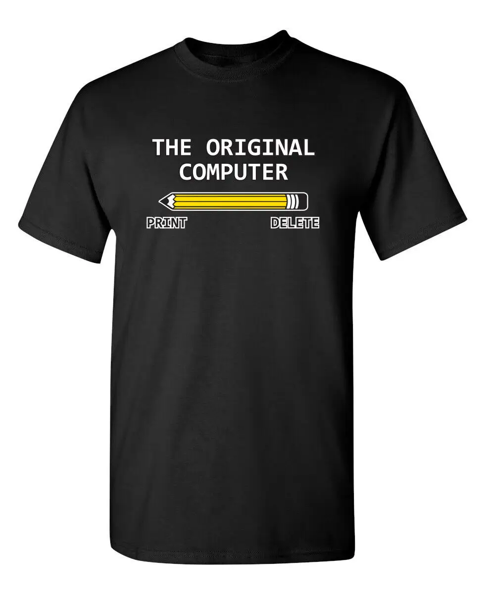 The Original Computer Sarcastic Novelty Funny T-Shirts