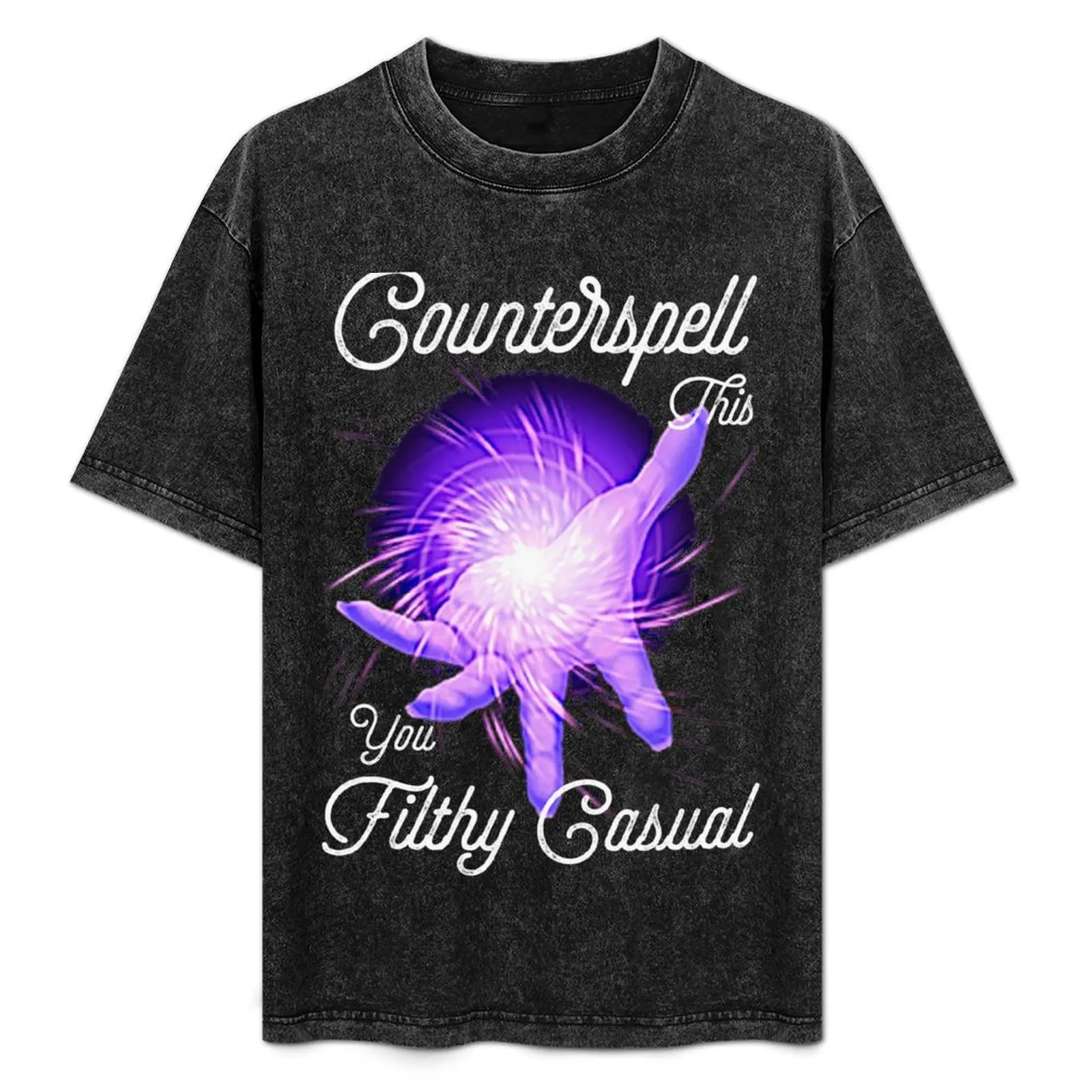 

Counterspell This You Filthy Casual! T-Shirt oversizeds customs design your own anime tshirt luxury clothes men