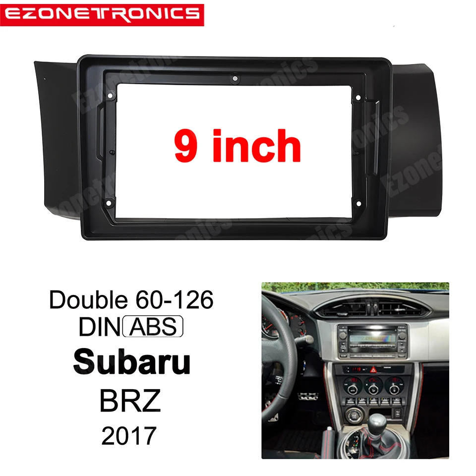 

2Din Car DVD Frame Audio Fitting Adaptor Dash Trim Kits Facia Panel 9inch For Subaru BRZ 2017 Double Din Radio Player