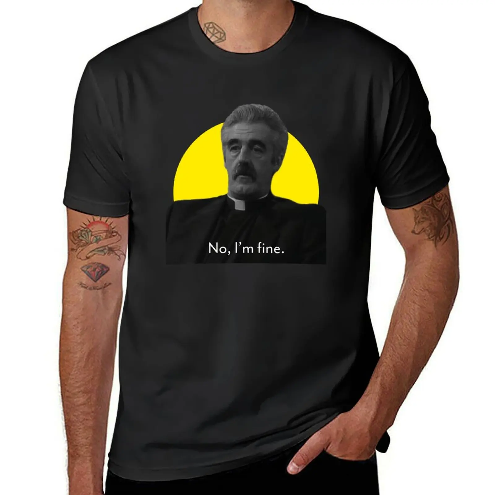 Father Stone No, I'm fine. (Father Ted) T-Shirt oversized plain men clothes