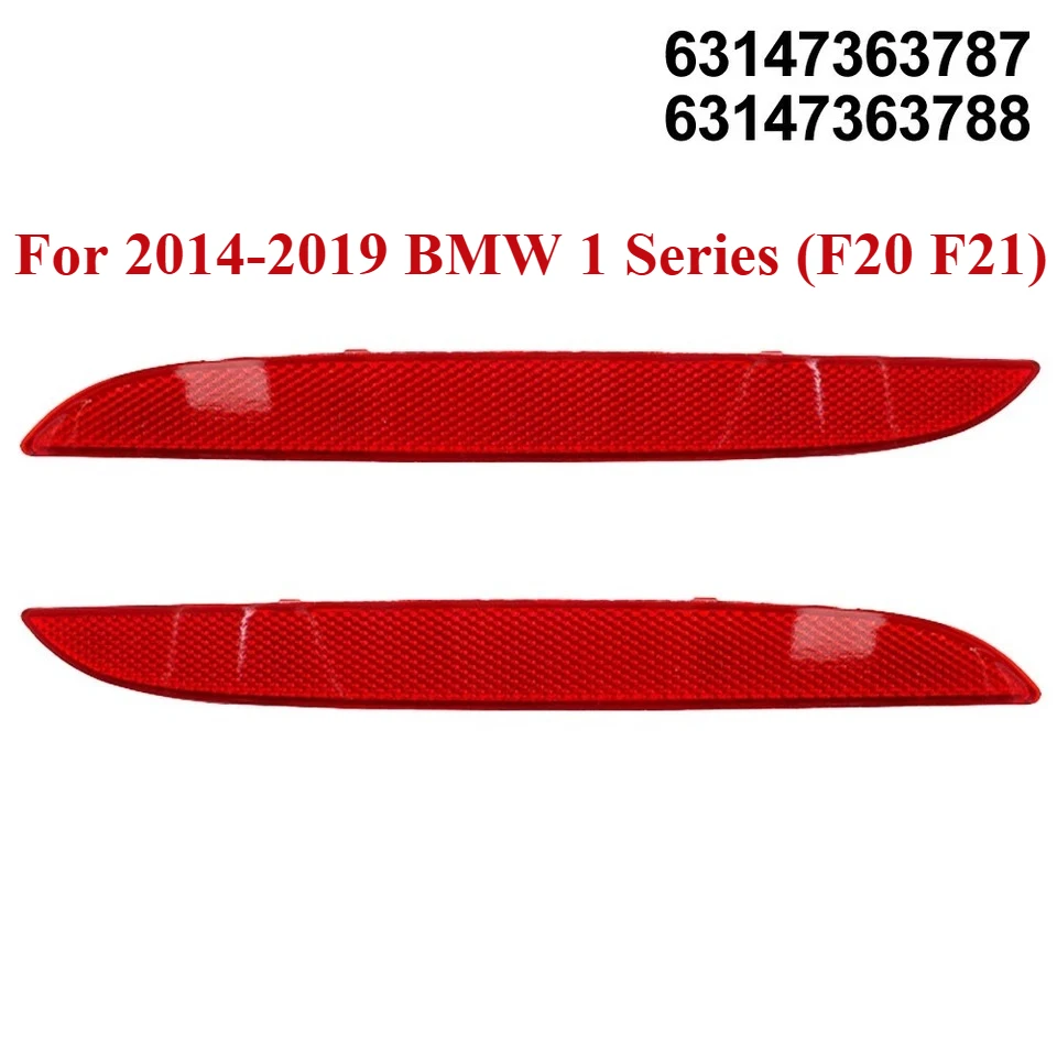 For 2014-2019 BMW 1 Series (F20 F21) Rear Bumper Reflector Warning Reflective Strip 63147363787 63147363788