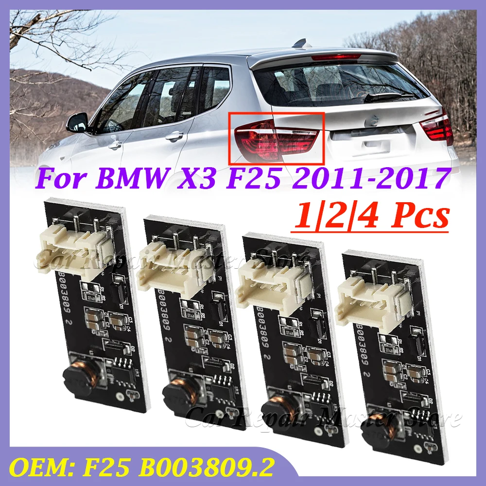 For BMW X3 F25 2011-2017 F25 B003809.2 Rear Driver LED Light Plug and Play Repair Replacement Board Tail Light