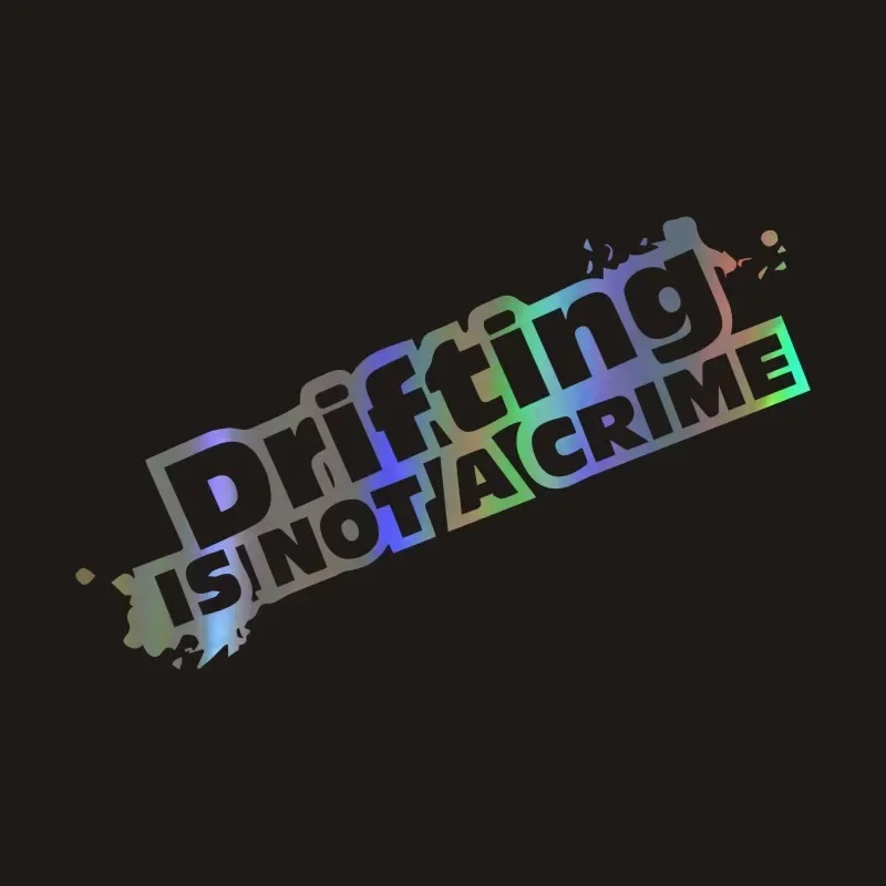 

Car Stickers DRIFTING IS NOT A CRIME Car Motorcycles Stickers Car Styling BUY 2 SAVE HALF Custom Sticker15.3cm*6cm