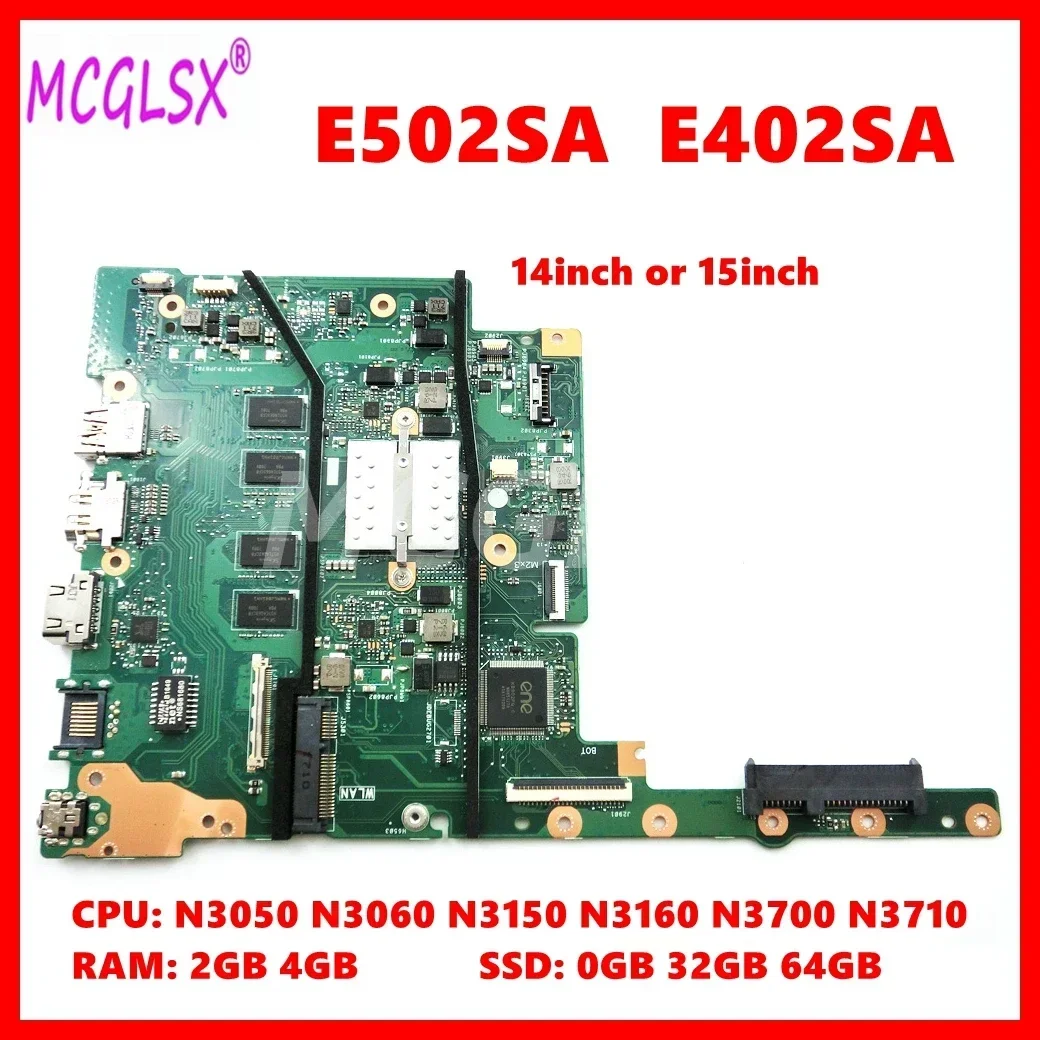 

E402SA Mainboard For ASUS E402SA E502SA X502SA F502SA L502SA L402SA Laptop Motherboard With N3050 N3060 N3150 N3160 N3700 N3710