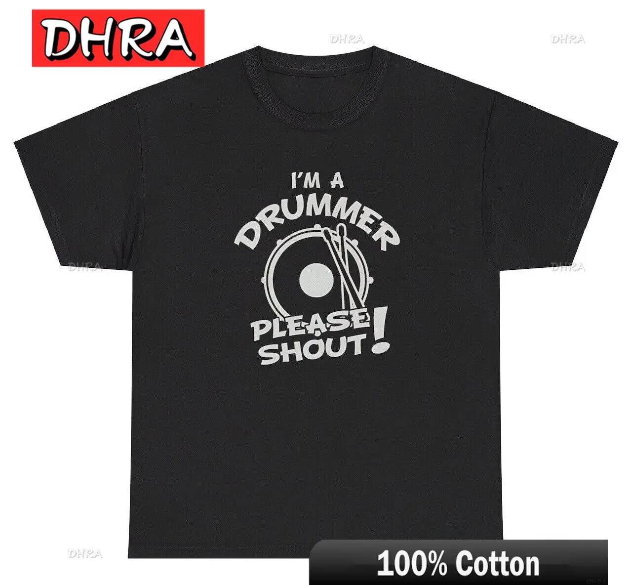 

I’m A Drummer Please Shout T Shirt Funny Sarcastic Deaf Band Humor Tee Classic Clothing Stylish Hipster Artistic Tshirts T-Shirt