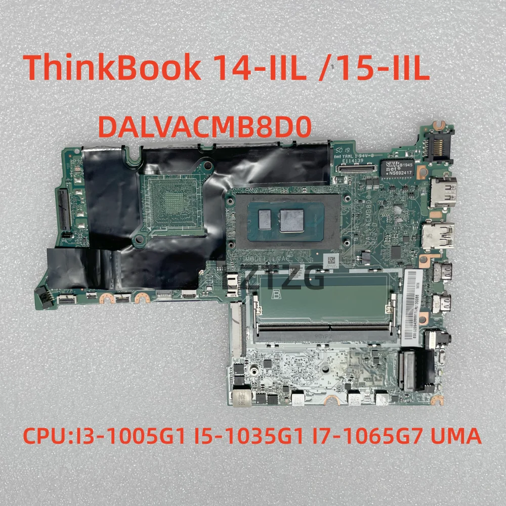 

Материнская плата DALVACMB8D0 для ноутбука Lenovo ThinkBook 14-IIL ThinkBook 15-IIL с процессором I3 I5 I7 UMA 5B20S43898 100% протестирована ОК