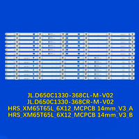 LED TV Backlight Strip for L65M5-EC L65M5-ES L65M5-RK HRS_XM65T65L_6X12_MCPCB 14mm_V3_A B