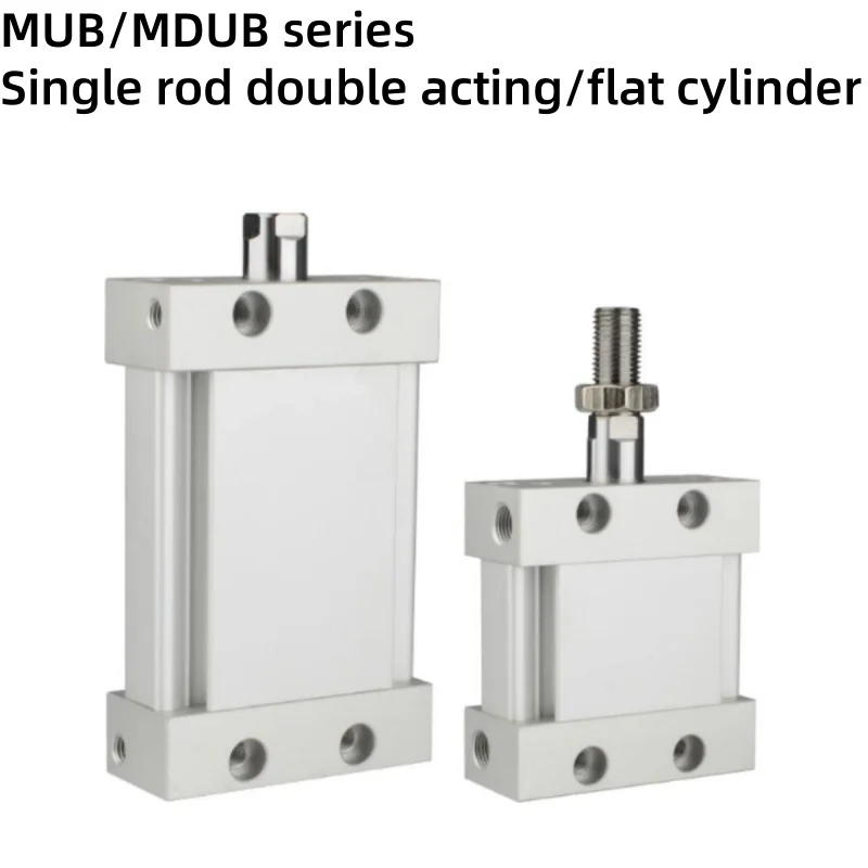 MUB25-5DZ MUB32-5DZ MUB40-5DZ MUB63-5DZ/MDUB25-5DZ MDUB32-20DZ MDUB40-30DZ MDUB50 MDUB63-50DZ Double action Flat type cylinder